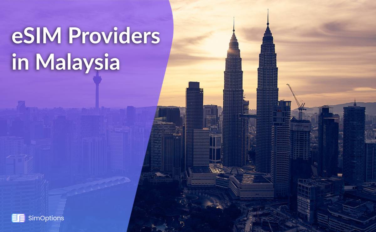 eSIM Providers in Malaysia