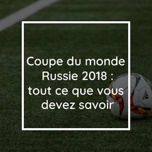 Russia 2018 World Cup: Everything You Need To Know About Traveling To Russia