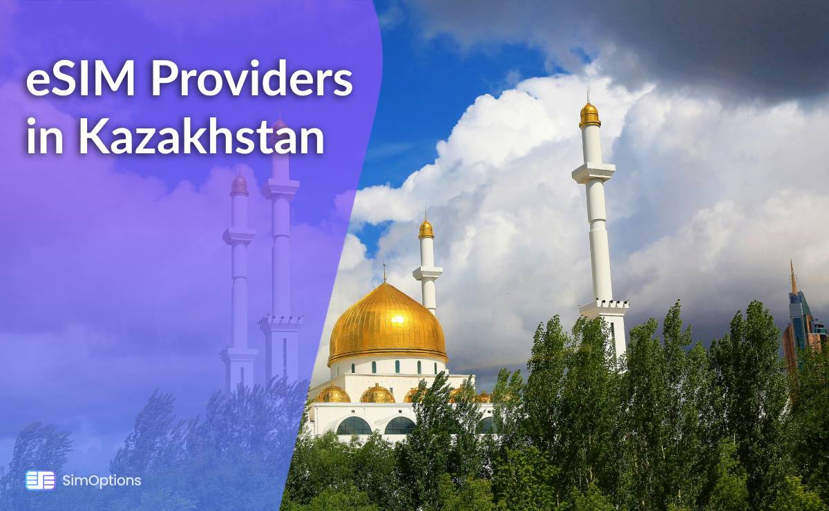 eSIM Providers in Kazakhstan