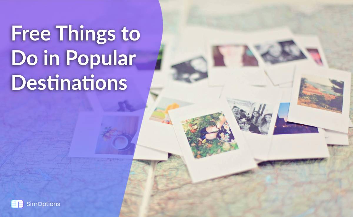 Free Things to Do in Popular Destinations
