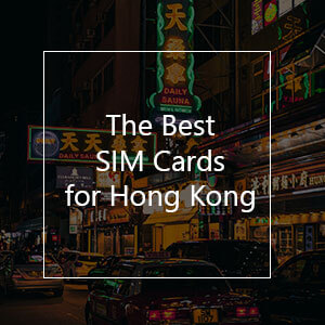 The Best Prepaid SIM Cards for Hong Kong