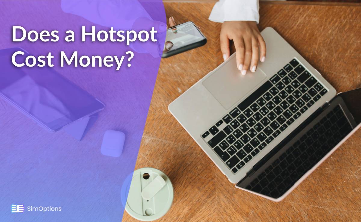 Does a Hotspot Cost Money?