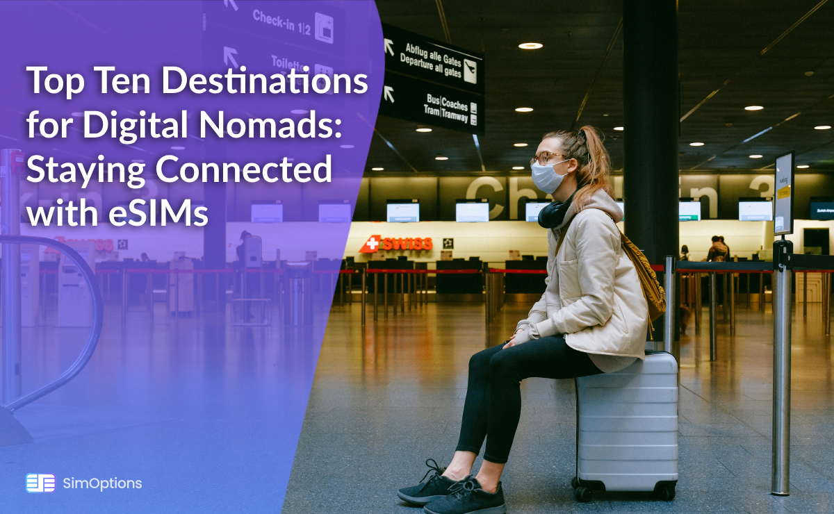 Top 10 Destinations for Digital Nomads In 2025