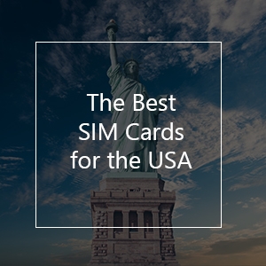 The 7 Best Prepaid SIM Cards For The USA