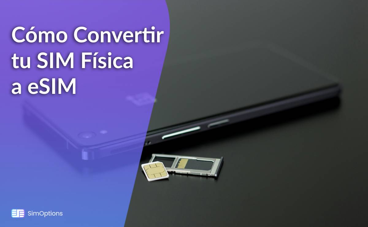 How to Convert Your Physical SIM to eSIM