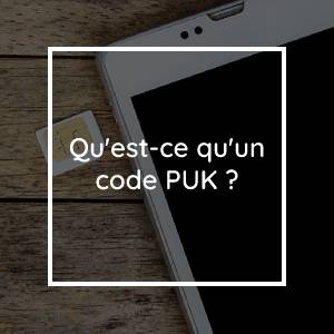 What Is A PUK Code?