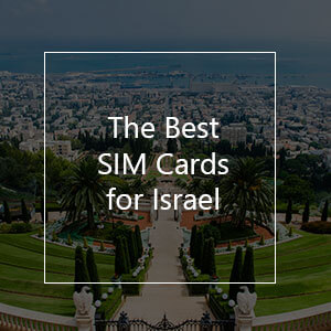 The Best Prepaid SIM Cards for Israel in 2023