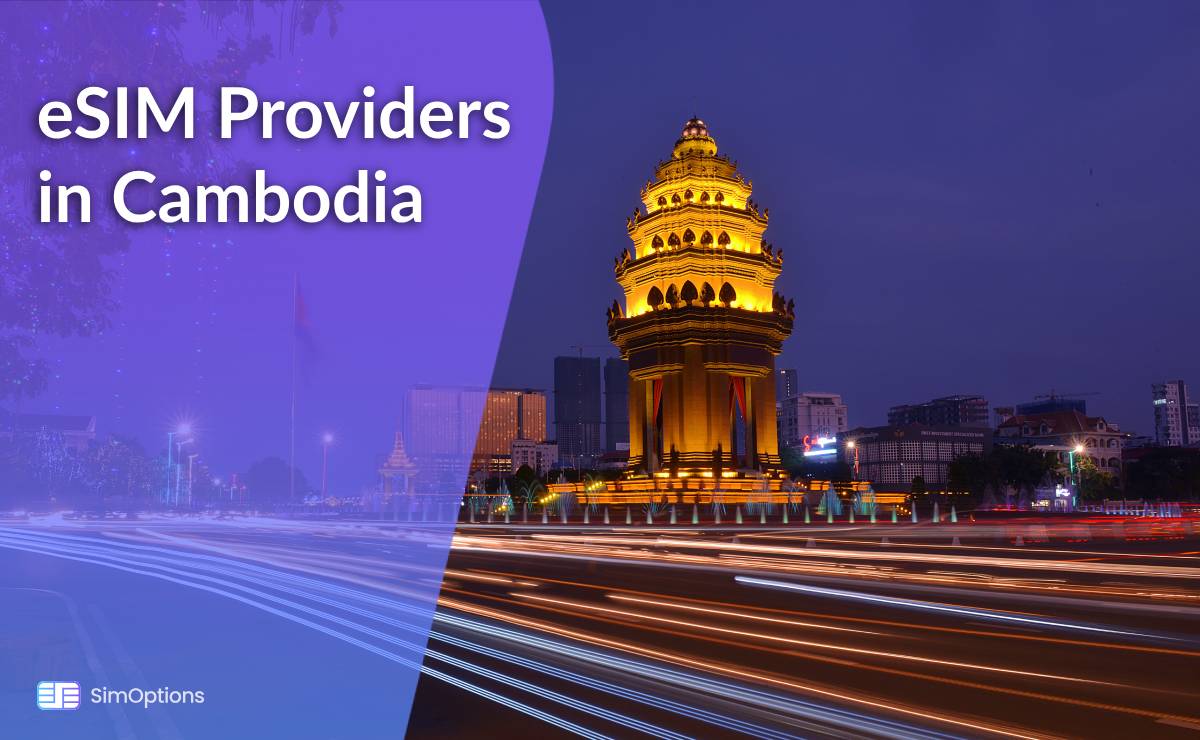 eSIM Providers in Cambodia