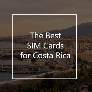 The Best Prepaid SIM Card for Costa Rica in 2023