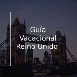 Organisez le voyage idéal au Royaume-Uni | Guide de vacances au Royaume-Uni