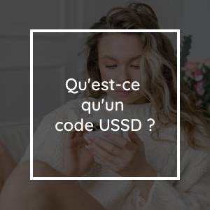 What Is a USSD Code?