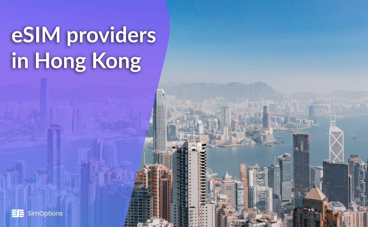 eSIM Providers in Hong Kong