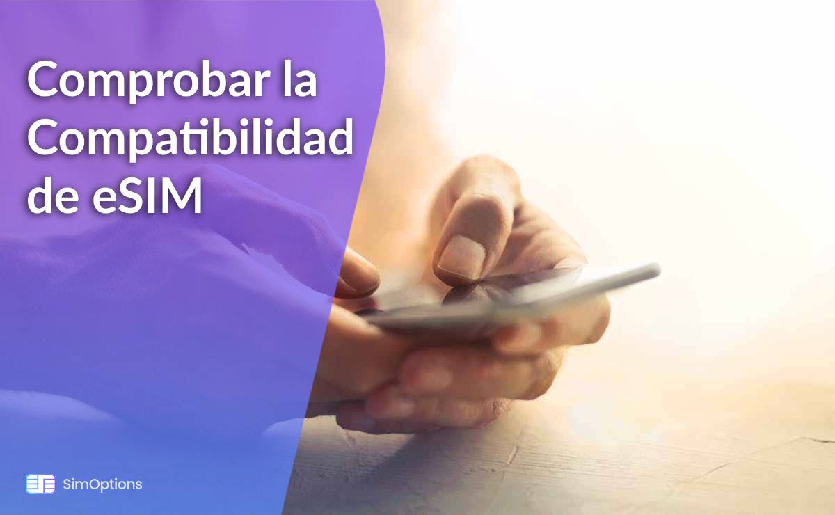 How to Check eSIM Compatibility