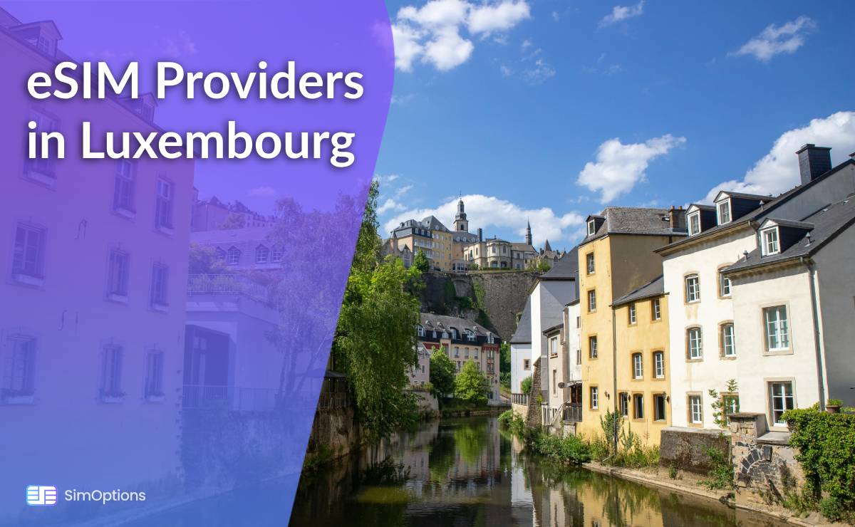 eSIM Providers in Luxembourg