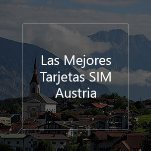 The Best Prepaid SIM Cards for Austria in 2023
